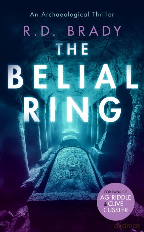 The Belial Ring: 3 (The Belial Series) - R.D. Brady [KSIĄŻKA]