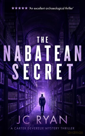 The Nabatean Secret: A suspense thriller: 4 (A Carter Devereux Mystery Thriller) - JC Ryan [KSIĄŻKA]