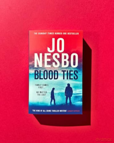 Blood Ties: The latest unputdownable thriller from the Sunday Times bestselling author (The Kingdom) - Jo Nesbo [KSIĄŻKA]
