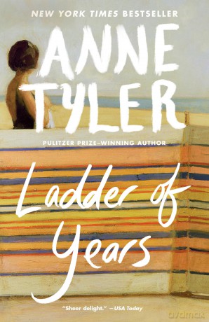 Ladder of Years: Ladder of Years: A Novel - Anne Tyler [KSIĄŻKA]