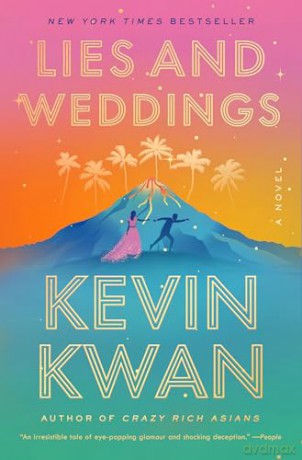 Lies and Weddings: A Novel - Kevin Kwan [KSIĄŻKA]