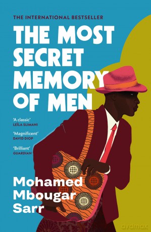The Most Secret Memory of Men: The award-winning literary mystery and international bestseller - Mohamed Mbougar Sarr [KSIĄŻKA]