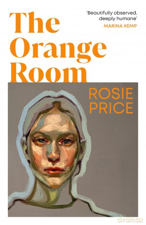 The Orange Room: A deeply relatable story of self-discovery and self-worth - Rosie Price [KSIĄŻKA]