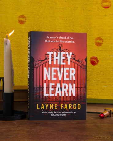 They Never Learn: The queer feminist serial killer read of the summer - Layne Fargo [KSIĄŻKA]