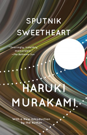 Sputnik Sweetheart (Vintage International) - Haruki Murakami [KSIĄŻKA]
