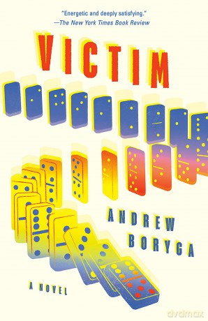 Victim: A Novel (Vintage Classics) - Andrew Boryga [KSIĄŻKA]