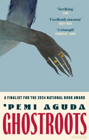 Ghostroots: The most 'thrilling and disturbing' (Financial Times) literary horror of 2024 - 'Pemi Aguda [KSIĄŻKA]