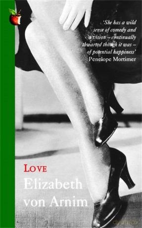 Love: A Virago Modern Classic (Virago Modern Classics) - Elizabeth von Arnim [KSIĄŻKA]