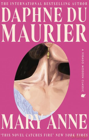 Mary Anne (Virago Modern Classics) - Daphne du Maurier [KSIĄŻKA]