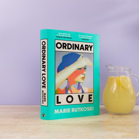 Ordinary Love: 'This summer's smart beach read' (Grazia) - Marie Rutkoski [KSIĄŻKA]