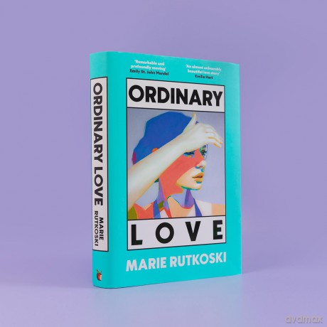 Ordinary Love: 'This summer's smart beach read' (Grazia) - Marie Rutkoski [KSIĄŻKA]