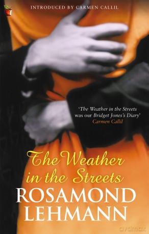 The Weather In The Streets (Virago Modern Classics) - Rosamond Lehmann [KSIĄŻKA]