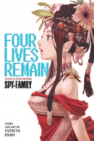Four Lives Remain: Tatsuya Endo Before Spy x Family - Tatsuya Endo [KOMIKS]