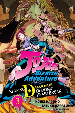 JoJo's Bizarre Adventure: Shining Diamond's Demonic Heartbreak, Vol. 3 (Volume 3) - Kohei Kadono [KOMIKS]