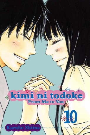 Kimi ni Todoke: From Me to You, Vol. 10: Volume 10 - Karuho Shiina [KOMIKS]