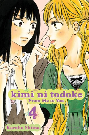 Kimi ni Todoke: From Me to You, Vol. 4: Volume 4 - Karuho Shiina [KOMIKS]