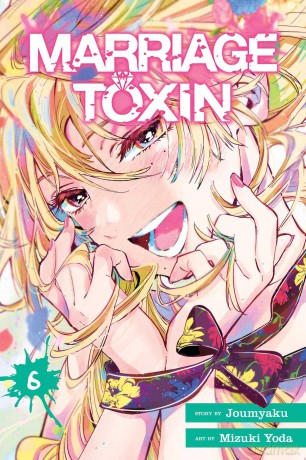 Marriage Toxin, Vol. 6: Volume 6 - Joumyaku [KOMIKS]