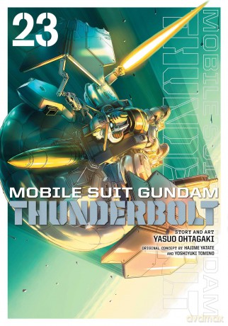 Mobile Suit Gundam Thunderbolt, Vol. 23 (Volume 23) - Yasuo Ohtagaki [KOMIKS]
