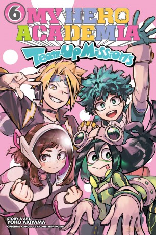 My Hero Academia: Team-Up Missions, Vol. 6: Volume 6 - Kohei Horikoshi [KOMIKS]