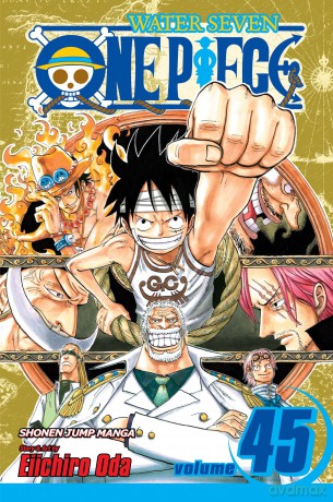 One Piece, Vol. 45: You Have My Sympathies: Volume 45 - Eiichiro Oda [KOMIKS]