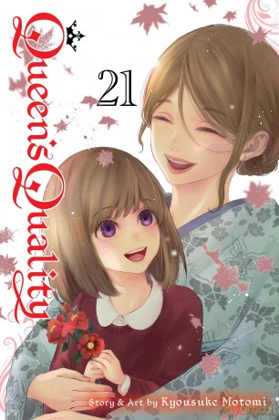 Queen's Quality, Vol. 21: Volume 21 - Kyousuke Motomi [KOMIKS]