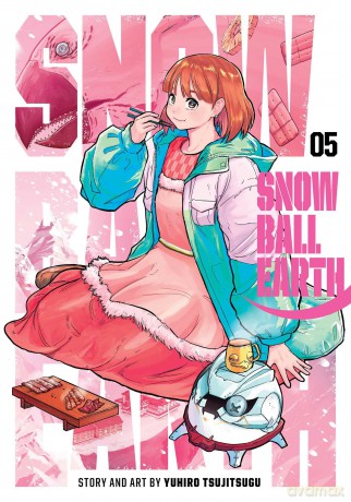 Snowball Earth, Vol. 5: Volume 5 - Yuhiro Tsujitsugu [KOMIKS]