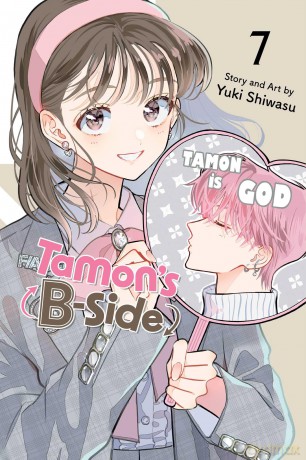 Tamon's B-Side, Vol. 7: Volume 7 - Yuki Shiwasu [KOMIKS]