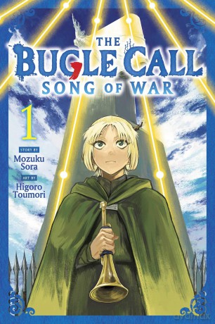 The Bugle Call: Song of War, Vol. 1: Volume 1 - Mozuku Sora [KOMIKS]