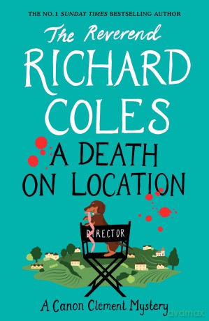 A Death on Location: The no.1 bestselling series - Reverend Richard Coles [KSIĄŻKA]