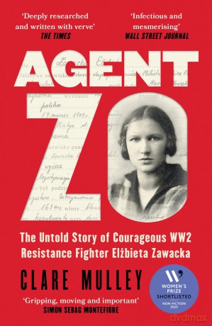 Agent Zo: Shortlisted for the Women's Prize for Non-Fiction 2025 - Clare Mulley [KSIĄŻKA]