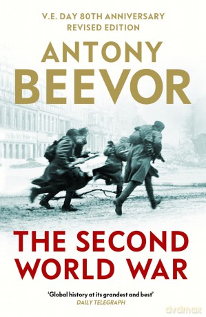 The Second World War - Antony Beevor [KSIĄŻKA]