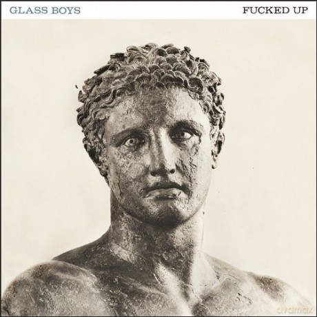 Fucked Up: Glass Boy (Limited Edition) [Winyl]