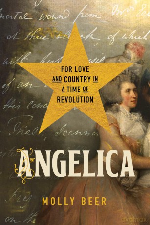 Angelica: For Love and Country in a Time of Revolution - Molly Beer [KSIĄŻKA]