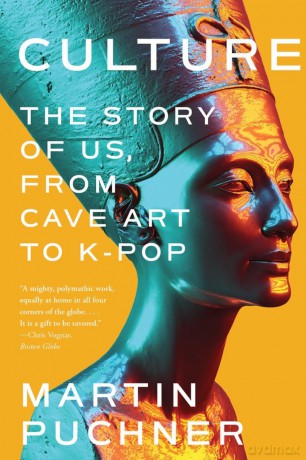 Culture: The Story of Us, from Cave Art to K-Pop - Martin Puchner [KSIĄŻKA]