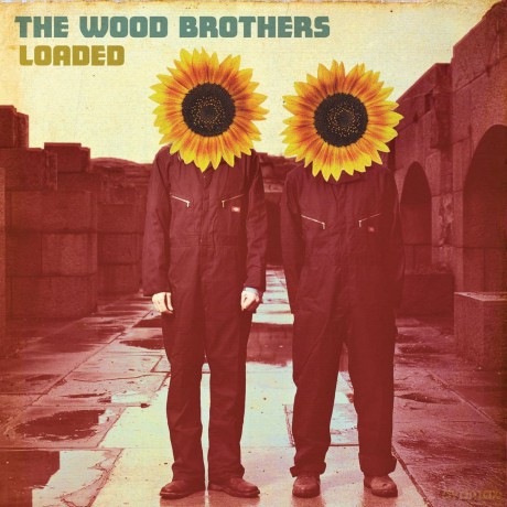 The Wood Brothers: Loaded [CD]