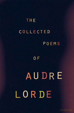 The Collected Poems of Audre Lorde - Audre Lorde [KSIĄŻKA]
