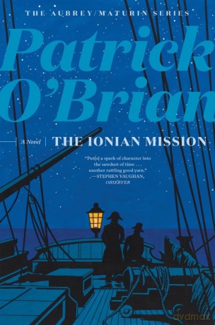 The Ionian Mission: 8 (Aubrey/Maturin Novels) - Patrick O'Brian [KSIĄŻKA]