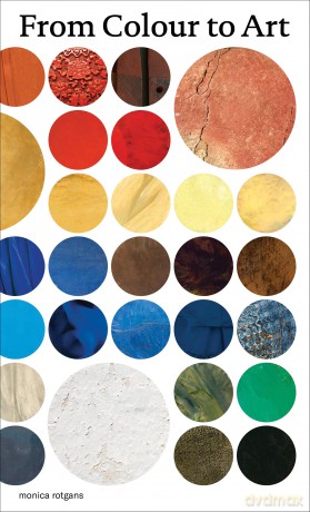 From Colour to Art - Monica Rotgans [KSIĄŻKA]
