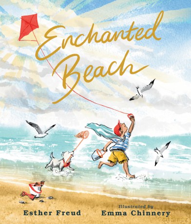 Enchanted Beach: A gorgeous picture book all about family life by the sea - perfect for summer - Esther Freud [KSIĄŻKA]