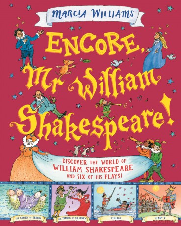 Encore, Mr William Shakespeare! (We're Going on a Bear Hunt) - Marcia Williams [KSIĄŻKA]
