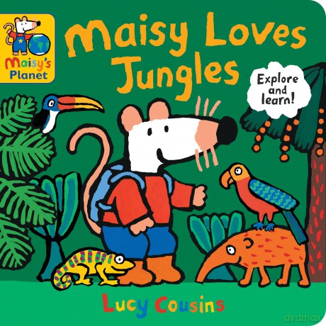 Maisy Loves Jungles: A Maisy's Planet Book - Lucy Cousins [KSIĄŻKA]
