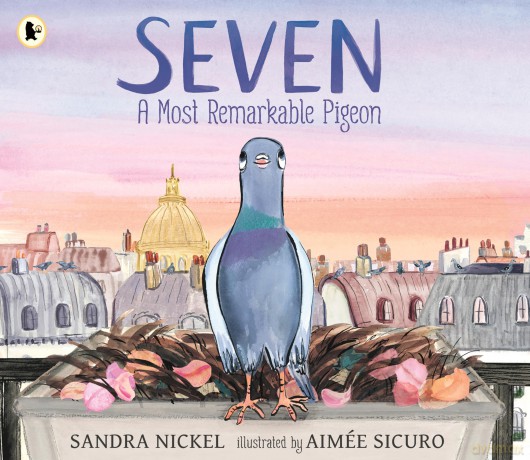 Seven: A Most Remarkable Pigeon - Sandra Nickel [KSIĄŻKA]