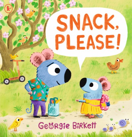 Snack, Please!: A Cheery Street story to help kids eat their meals, for ages 3-7 - Georgie Birkett [KSIĄŻKA]