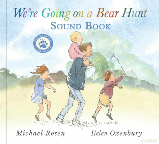 We're Going on a Bear Hunt: Interactive sound book edition of the classic family favourite - Michael Rosen [KSIĄŻKA]