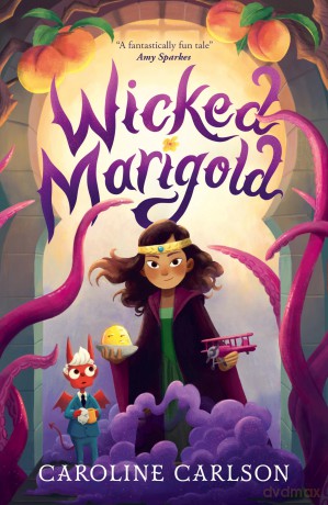 Wicked Marigold - Caroline Carlson [KSIĄŻKA]