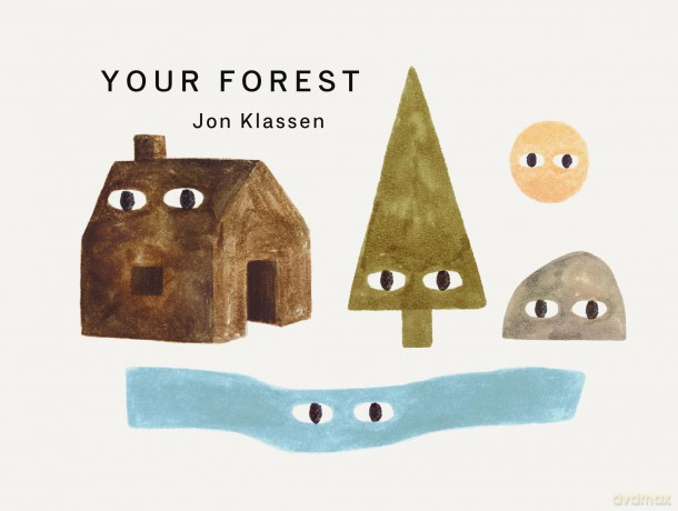 Your Forest: A stylish first board book, perfect to gift babies and toddlers aged 0-3 from Jon Klassen, bestselling creator of I Want My Hat Back (Your Places) - Jon Klassen [KSIĄŻKA]
