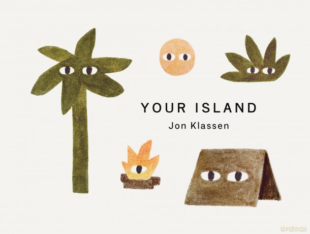 Your Island: A stylish first board book, perfect to gift babies and toddlers aged 0-3 from Jon Klassen, bestselling creator of I Want My Hat Back (Your Places) - Jon Klassen [KSIĄŻKA]