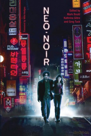 Neo-noir (Film and Media Studies) - Mark Bould [KSIĄŻKA]