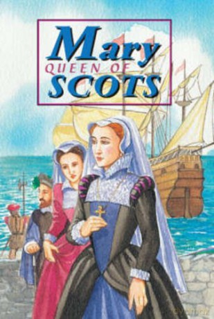 Mary Queen of Scots (Corbie) - David Ross [KSIĄŻKA]