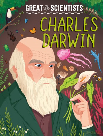 Charles Darwin (Great Scientists) - Anna Baker [KSIĄŻKA]
